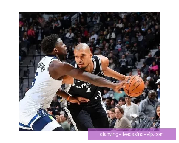 马刺队轮休安排出炉文班亚马缺阵对阵快船影响分析