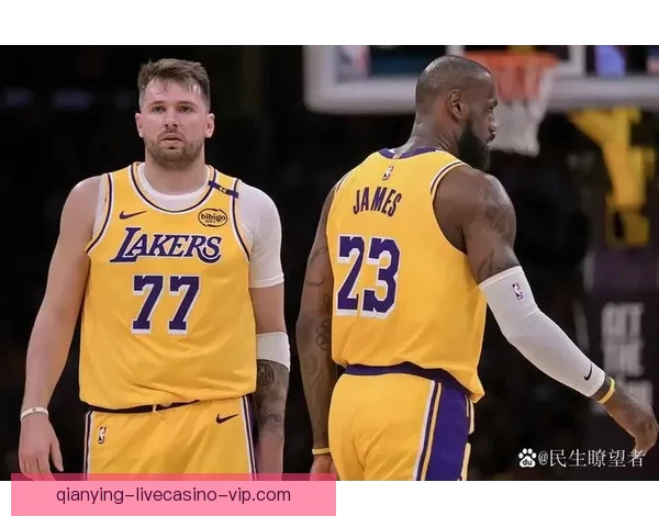 申京质疑湖人胜利仅靠运气高难度三分球成关键